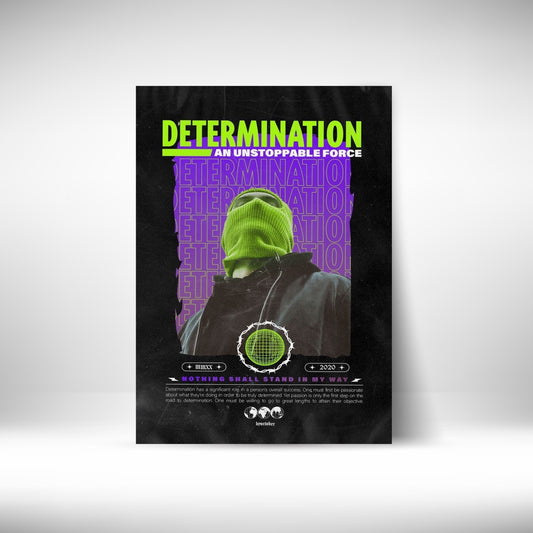 Determination x Ustoppable Force Wall Postor Posters Postor Shop determination-x-ustoppable-force-wall-poster Postor Shop 