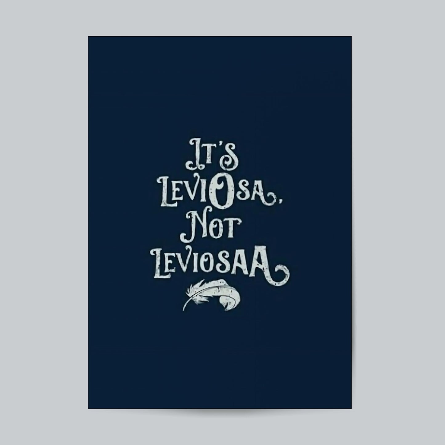 It's Leviosa #Typography Posters Posters Postor Shop its-leviosa-typography-posters Postor Shop 