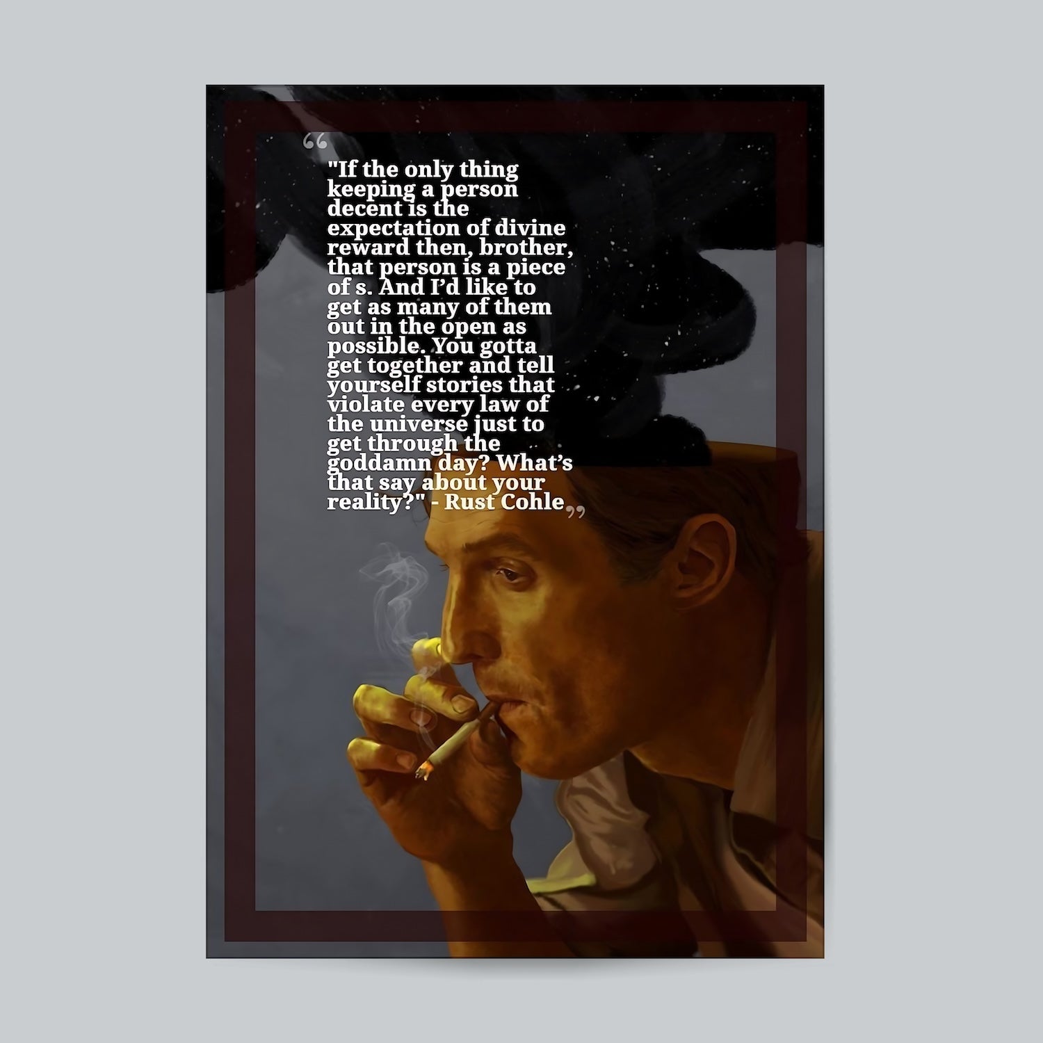 Rust Cohl Movie Quote #Typography Posters Posters Postor Shop rust-cohl-movie-quote-typography-posters Postor Shop 