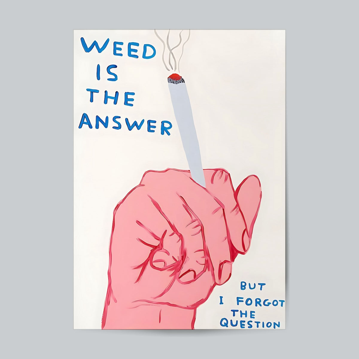 Weed Is The Answere But I Forget The Question #Abstract Wall Poster Posters Postor Shop weed-is-the-answere-but-i-forget-the-question-abstract-wall-poster Postor Shop 