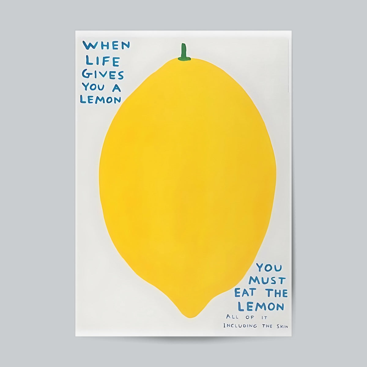 When Life Gives You A Lemon Eat The Lemon #Abstract Wall Poster Posters Postor Shop when-life-gives-you-a-lemon-eat-the-lemon-abstract-wall-poster Postor Shop 